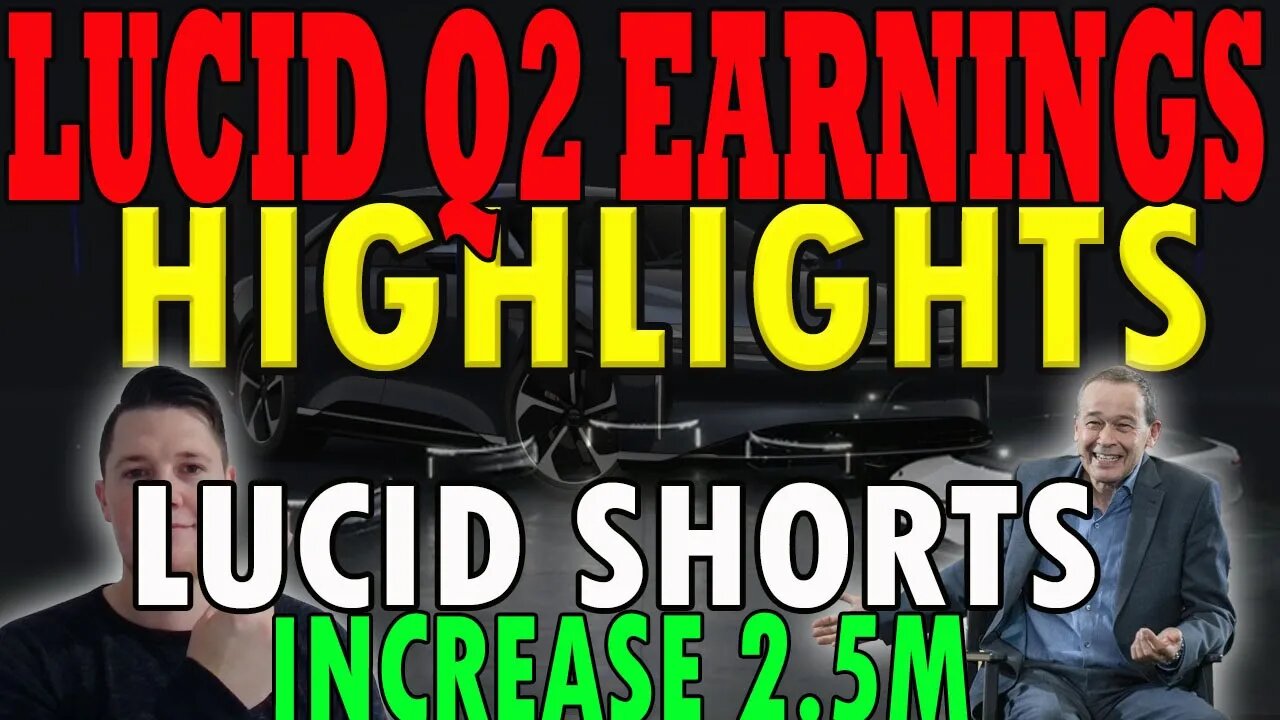 Lucid Q2 Earnings Highlights │ HUGE Lucid Earnings Guidance ⚠️ Lucid Investors Must Watch