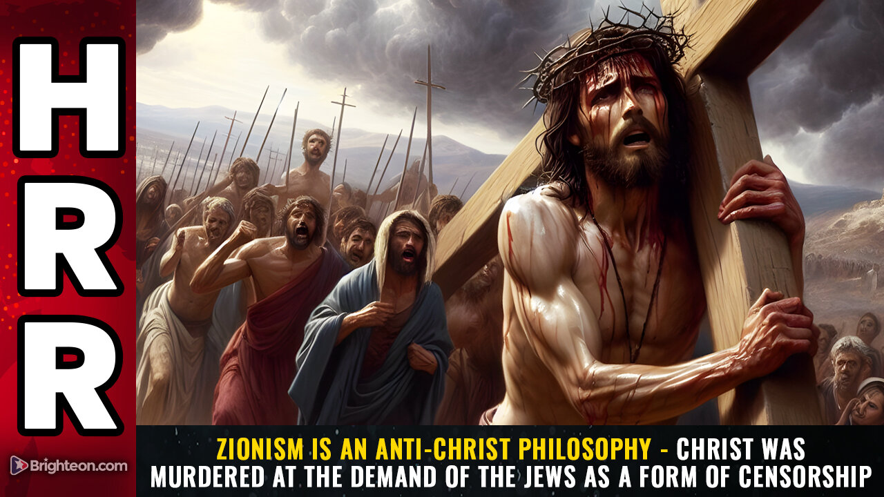 ZIONISM is an anti-Christ philosophy - Christ was murdered at the demand...