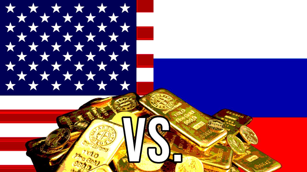 Gold & The Future: Russia Vs. US