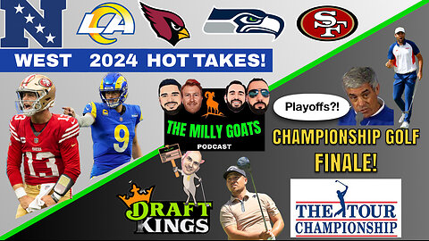 Epic College Football Week 1, 2024 NFC West Hot Takes, & PGA Tour Finale!