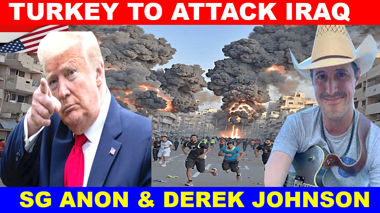 SG ANON & DEREK JOHNSON Breaking News 10/24/2024 🔴 TURKEY TO ATTACK IRAQ 🔴 Phil Godlewski