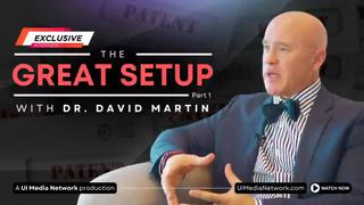 The Great Setup with Dr. David Martin | Part 1