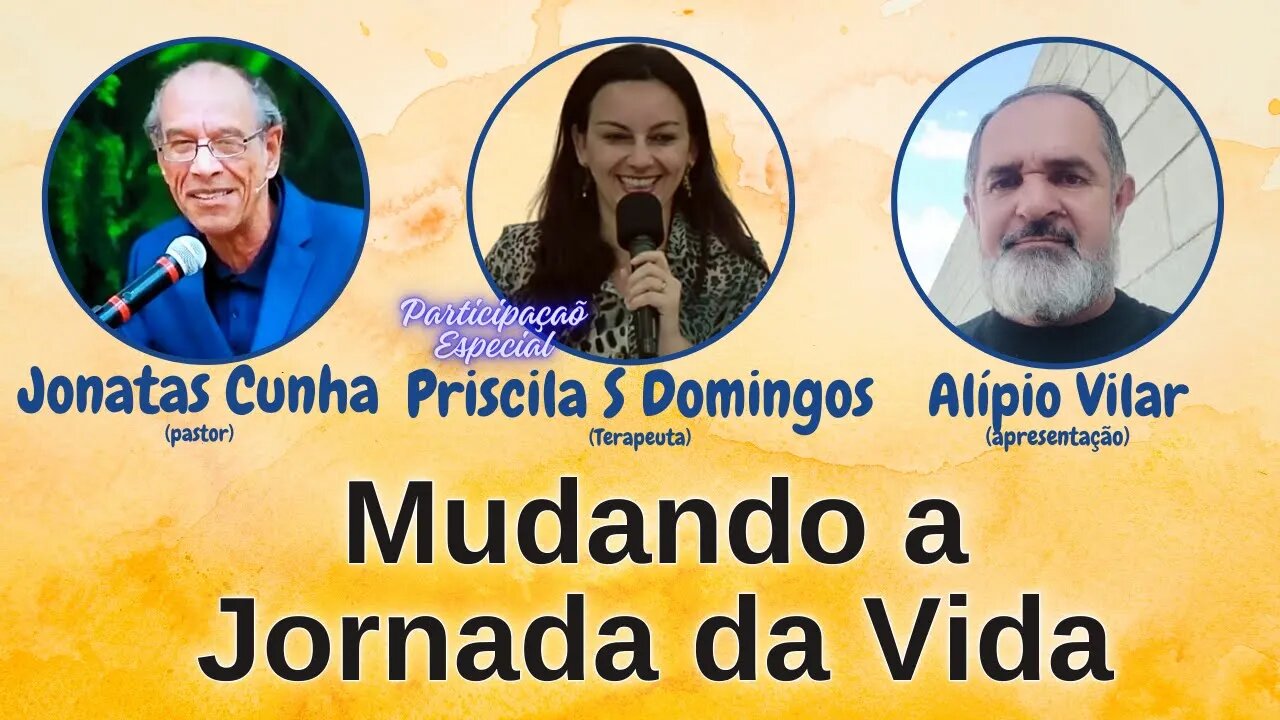 Mudando a Jornada da Vida