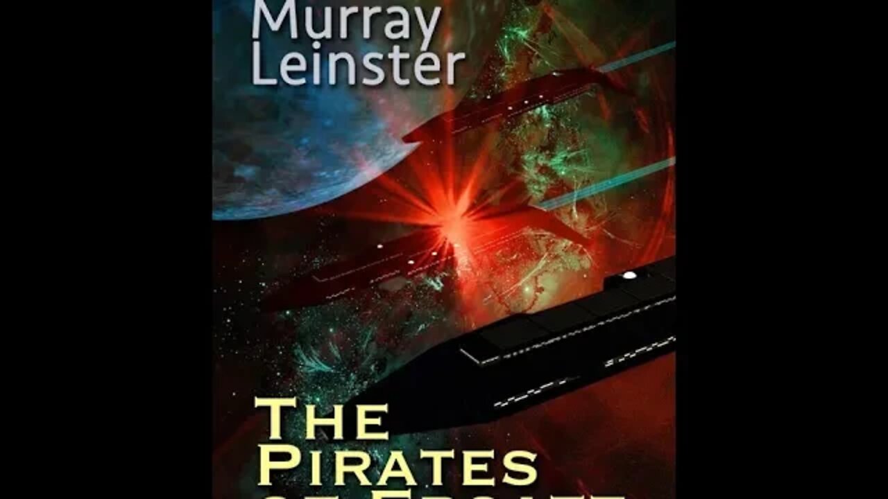 The Pirates of Ersatz by Murray Leinster - Audiobook