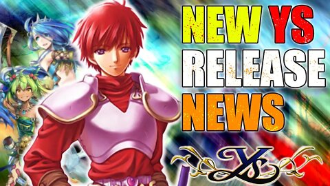 Ys X To Release By September 2023 on Nintendo Switch and the Inferior PS5 and PS4 Consoles.
