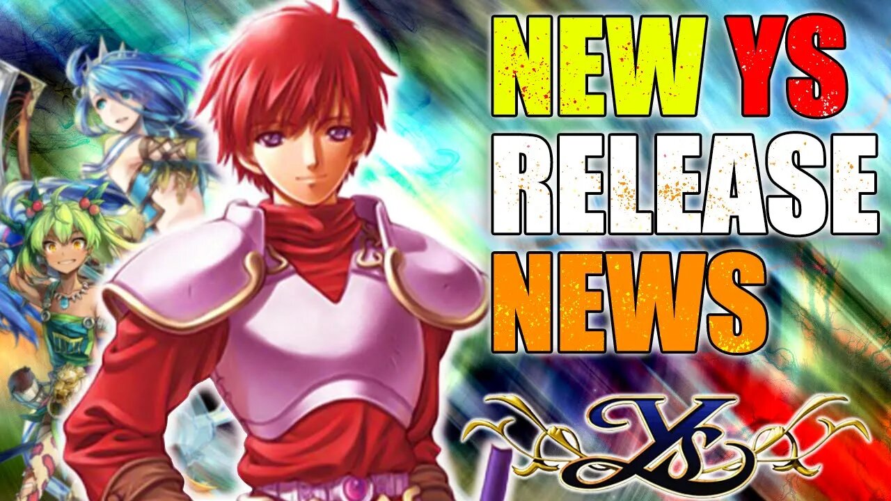 Ys X To Release By September 2023 on Nintendo Switch and the Inferior PS5 and PS4 Consoles.
