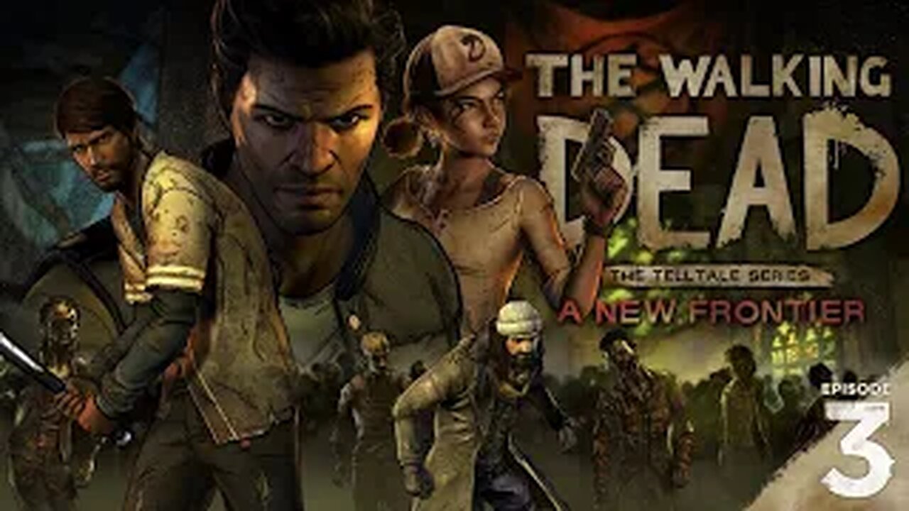 Telltale The Walking Dead Season 3 A New Frontier: Episode 3- Above the Law