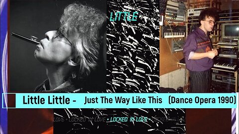 Little Little - Just The Way Like This