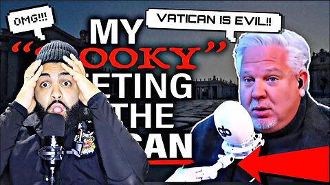 Glenn Beck's visit to the VATICAN proves EVIL IS EVERYWHERE!! WOW