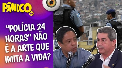 AÇÃO POLICIAL É POUCO OU IN$UFICIENTE PARA NOSSA SEGURANÇA? Orlando Silva e Coronel Tadeu analisam