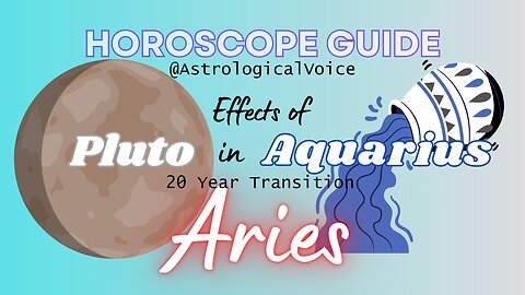 ARIES: Effects of Pluto in Aquarius (November 19, 2024)