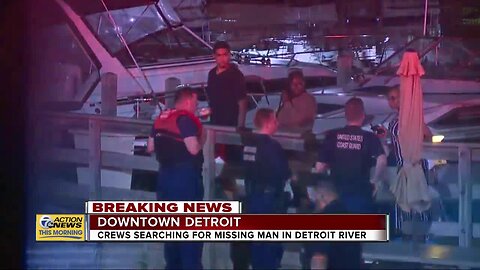 Crews searching for missing man in Detroit River