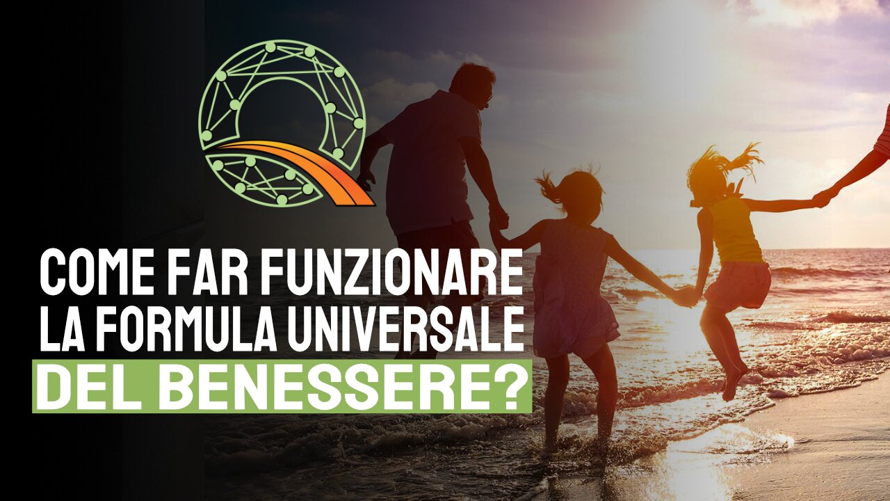 💮 Come far funzionare la formula universale del benessere?