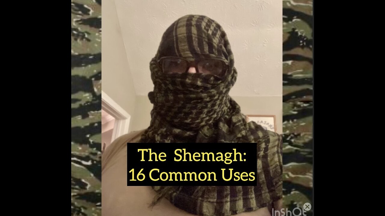 16 Common Uses for the Shemagh