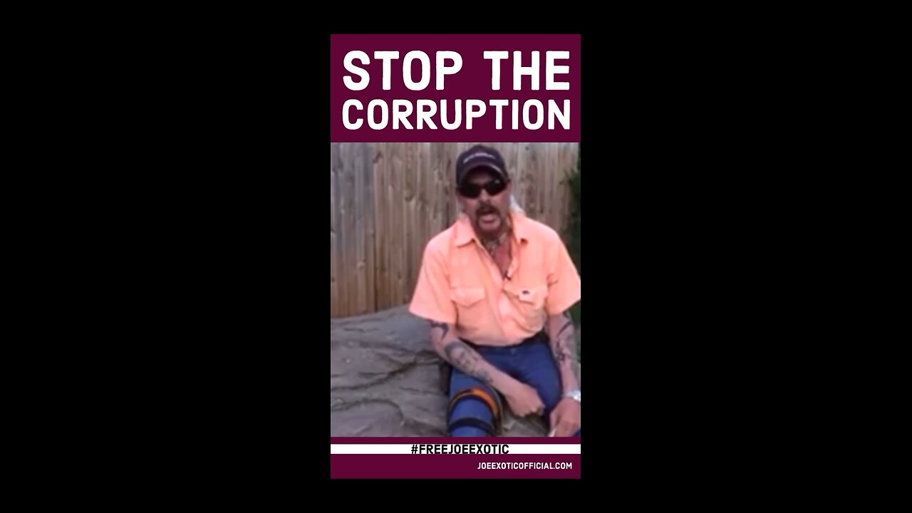 Joe Exotic- stop the corruption