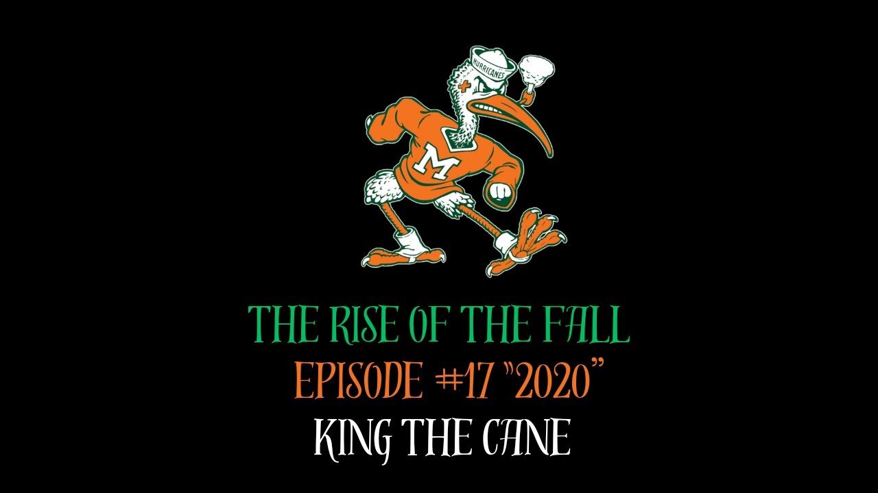 The Rise of the Fall Episode #17 "2020"