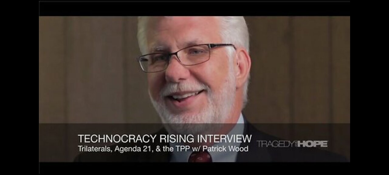 Patrick Wood: Technocracy Rising Interview (Part 2 of 3) The Beast System Matrix of Control