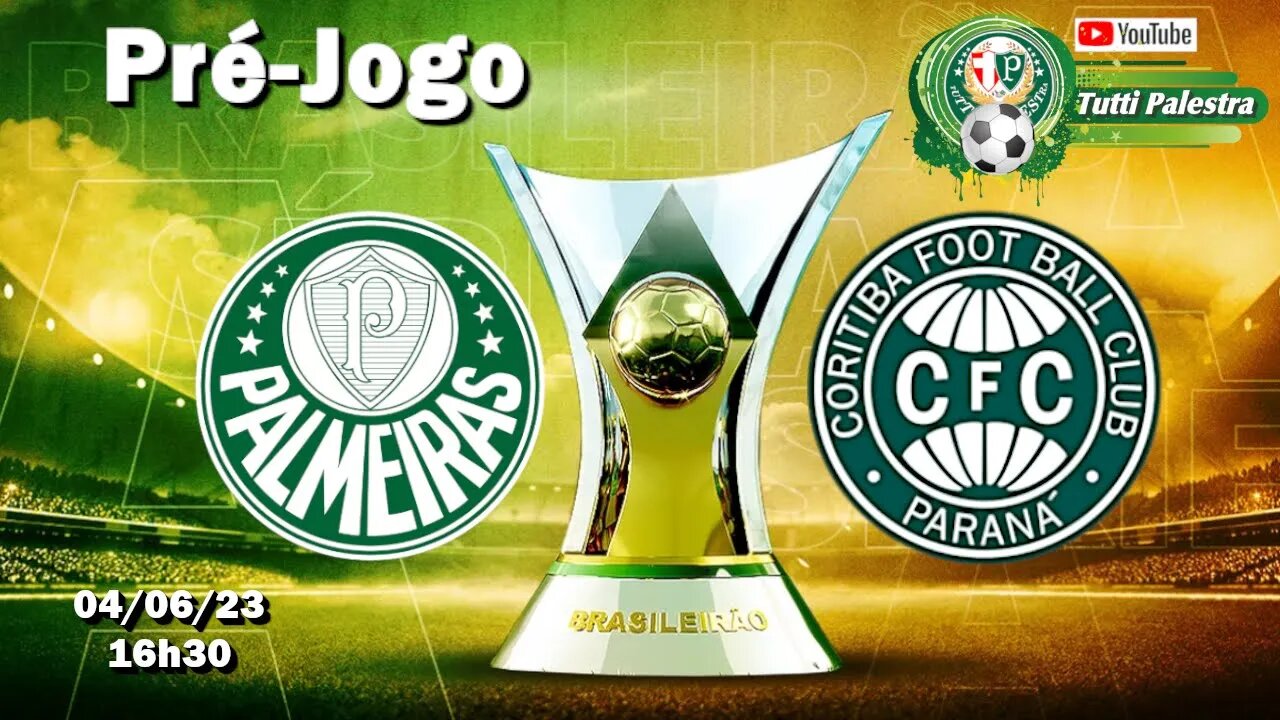 Pré-Jogo Palmeiras x Coritiba: onde assistir ao vivo, horário e escalações