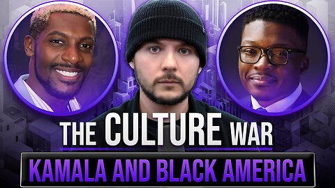 Is Trump Winning Over Black Voters Or Will It Be Kamala Harris | The Culture War with Tim Pool