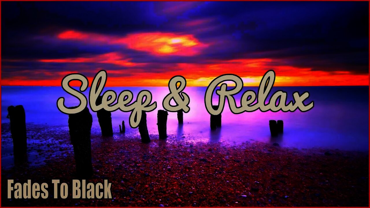 Sleep & Relax: Beautiful Uplifting Inspirational Ambient, Contemporary & Classical Music Video's