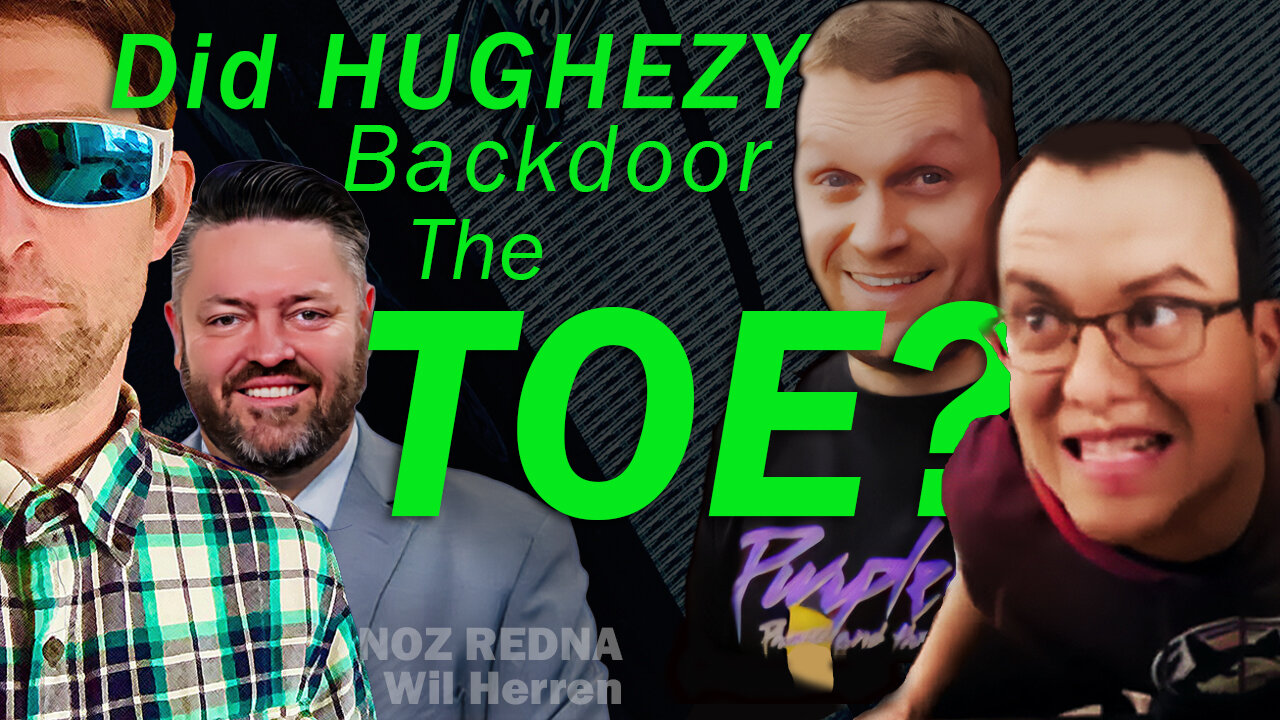 Did Hughezy Backdoor Aaron Imholte? (With TV's Wil Herren)