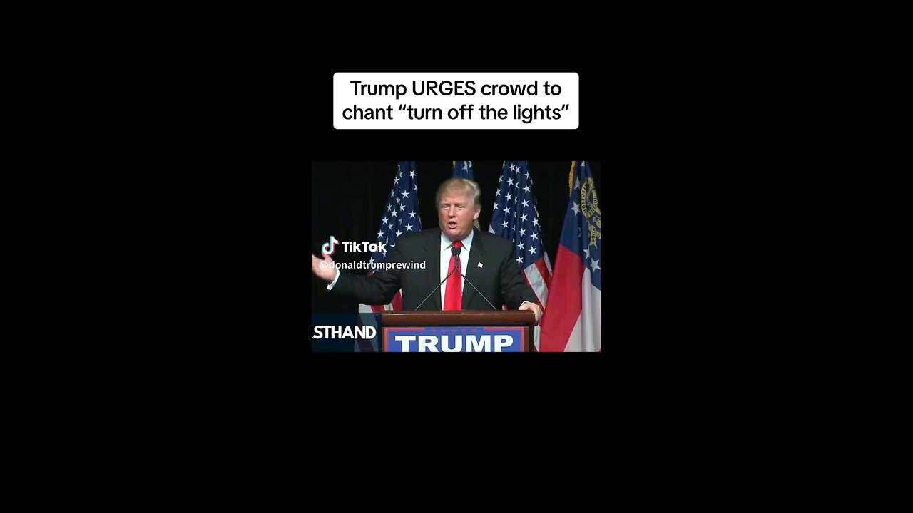 Trump URGES crowd to chant "turn off the lights"