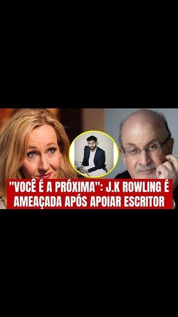 J.K. Rowling é ameaçada de morte após falar de Salman Rushdie