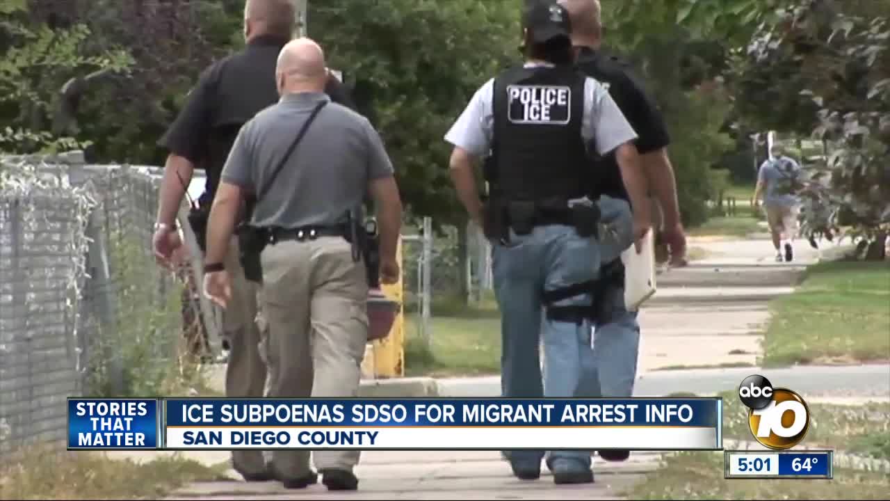 ICE subpoenas SDSO for migrant arrest information