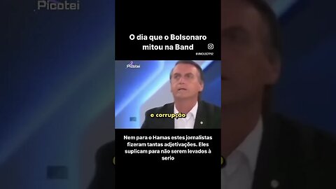 O dia que o Bolsonaro mitou na Band