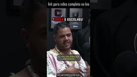 “ORIXÁ TÁ PEDINDO PRA VC…” com Pai Lucas (Candomblé) | Planeta Podcast (Sobrenatural) #shorts