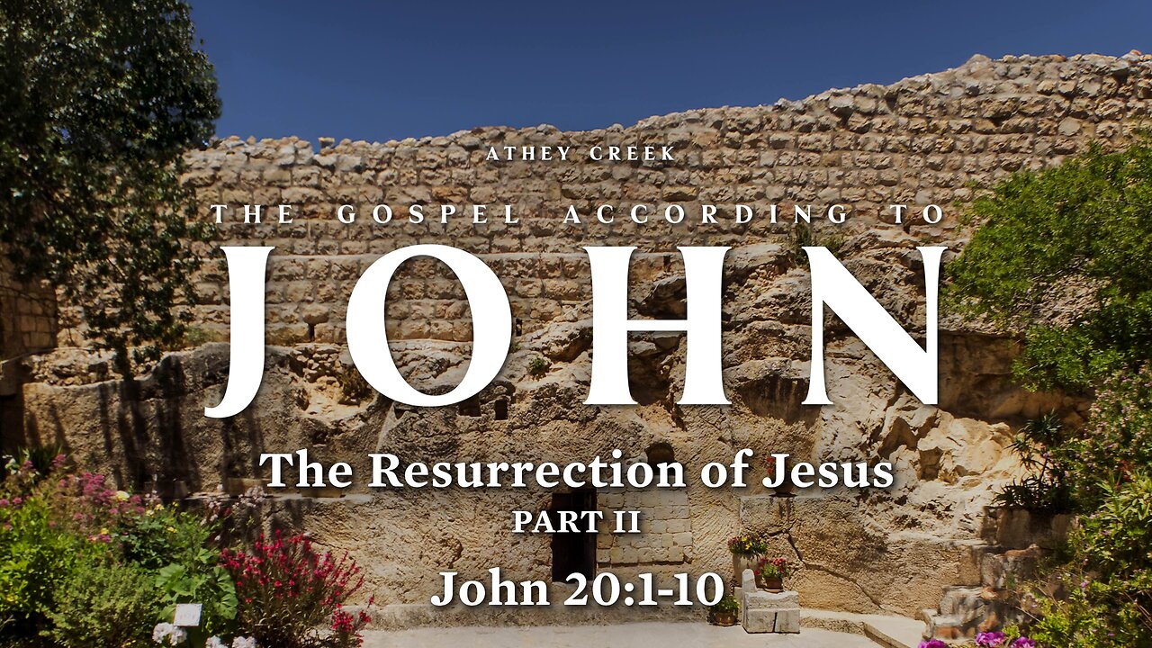 September 29, 2024 | The Resurrection of Jesus - Part II - Brett Meador