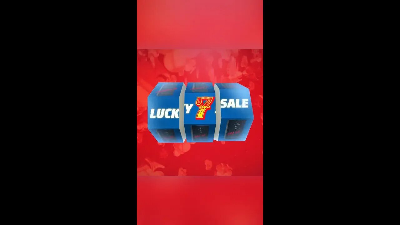 Luck 7 Sale!