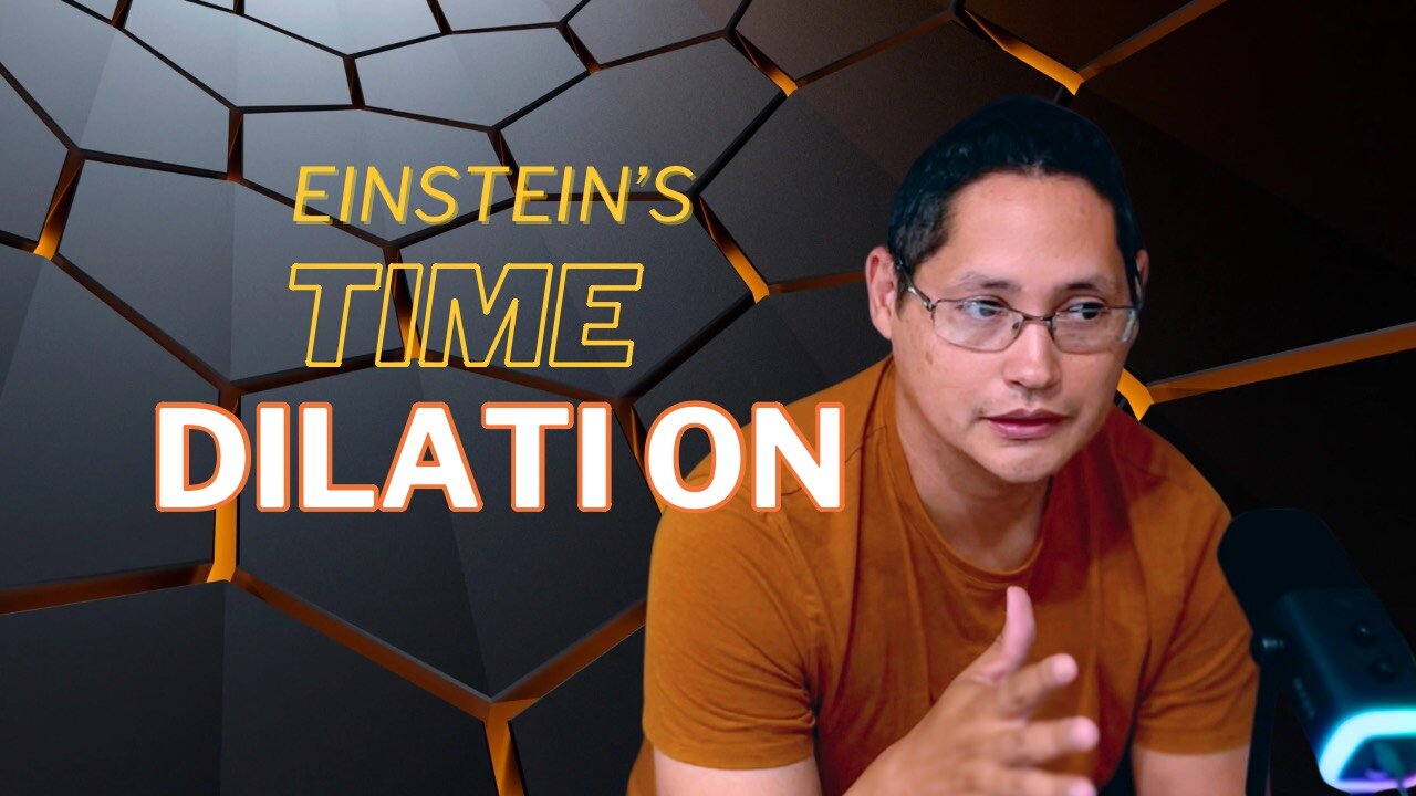 Einstein's Time Dilation Explained