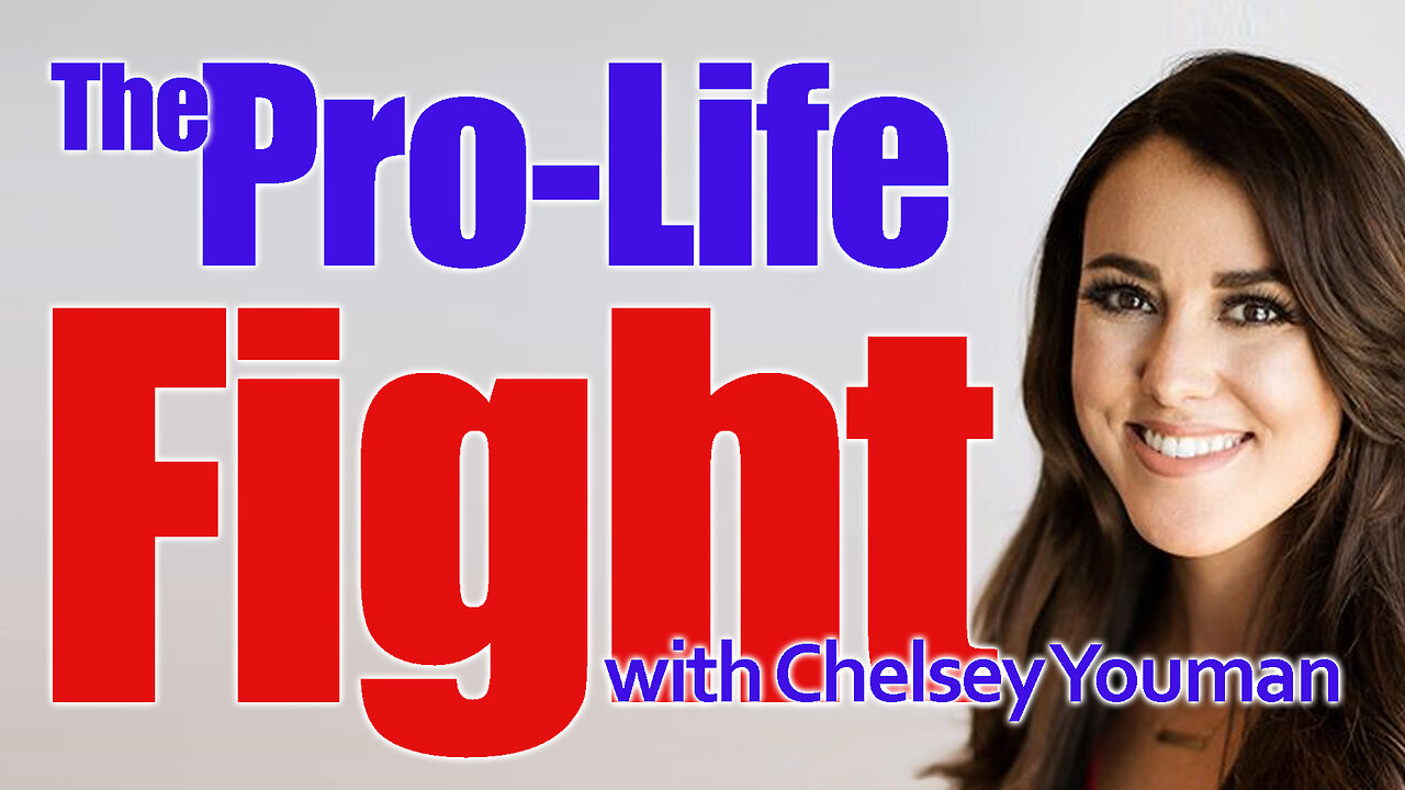 The Pro-Life Fight - Chelsey Youman on LIFE Today Live