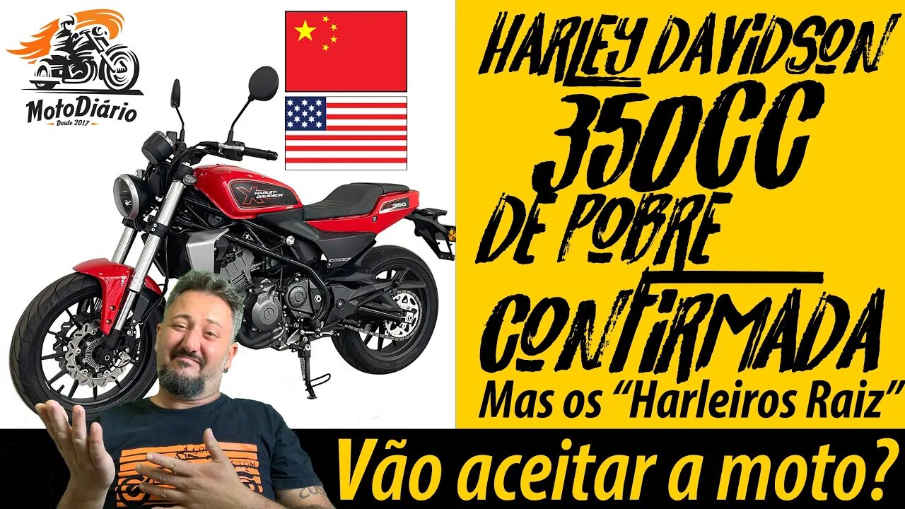 Harley Davidson 350cc, de POBRE, CONFIRMADA: mas os “HARLEIROS RAÍZ” vão aceitar a MOTO?