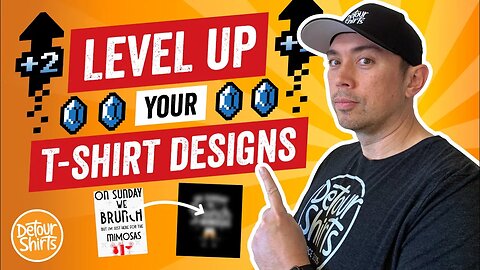 Level Up Your TShirt Designs 2. Make Next Level Shirt Designs...Tips To Go From Beginner to Pro Fast