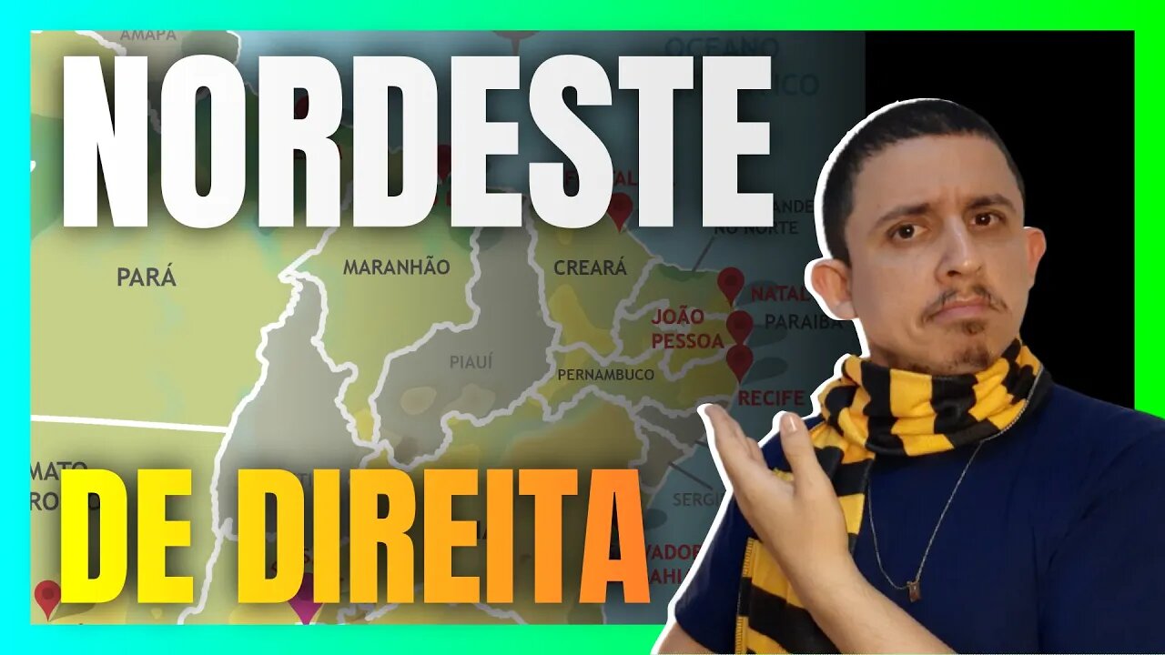 MUDANÇAS DE ARES no NORDESTE demonstram crescimento da DIREITA