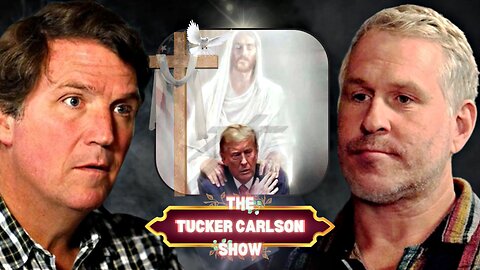 Tucker Carlson 🔵 Mike Cernovich | Demons & Spirituality | Feds Embedded In Conservative Movement