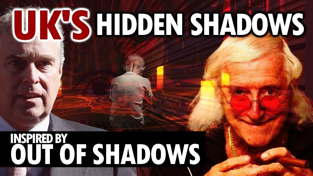 UK's Hidden Shadows - Inspired by Out of Shadows FULL HD