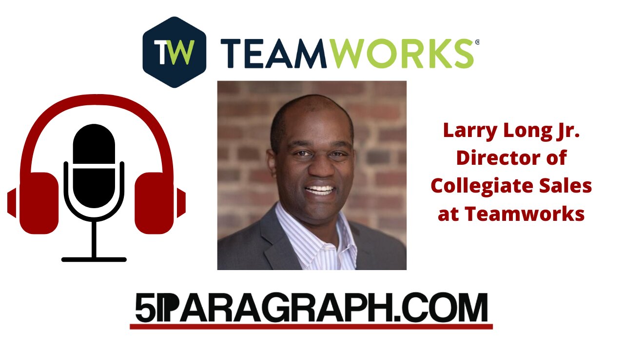 Larry Long Jr. Director of Collegiate Sales at Teamworks