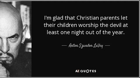 CHECK OUT WHAT THE FOUNDER OF SATAN SAID ABOUT HALLOWEEN