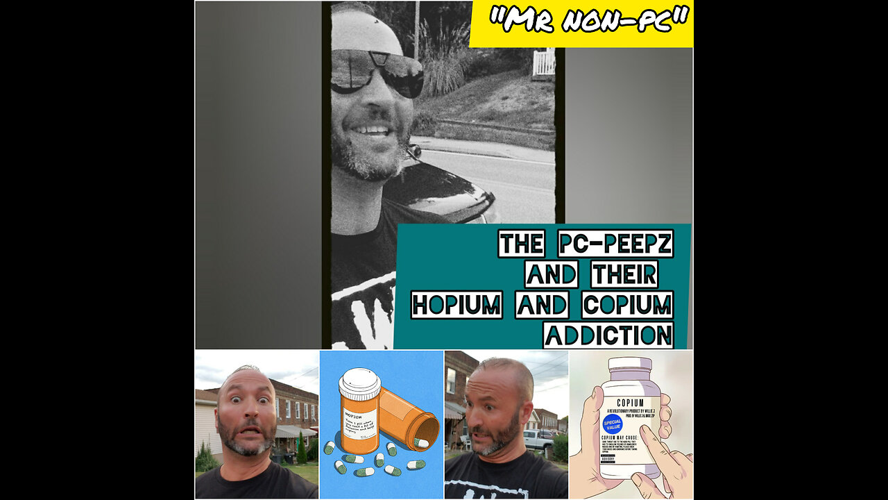 MR. NON-PC: The PC-Peepz And Their Hopium And Copium Addiction