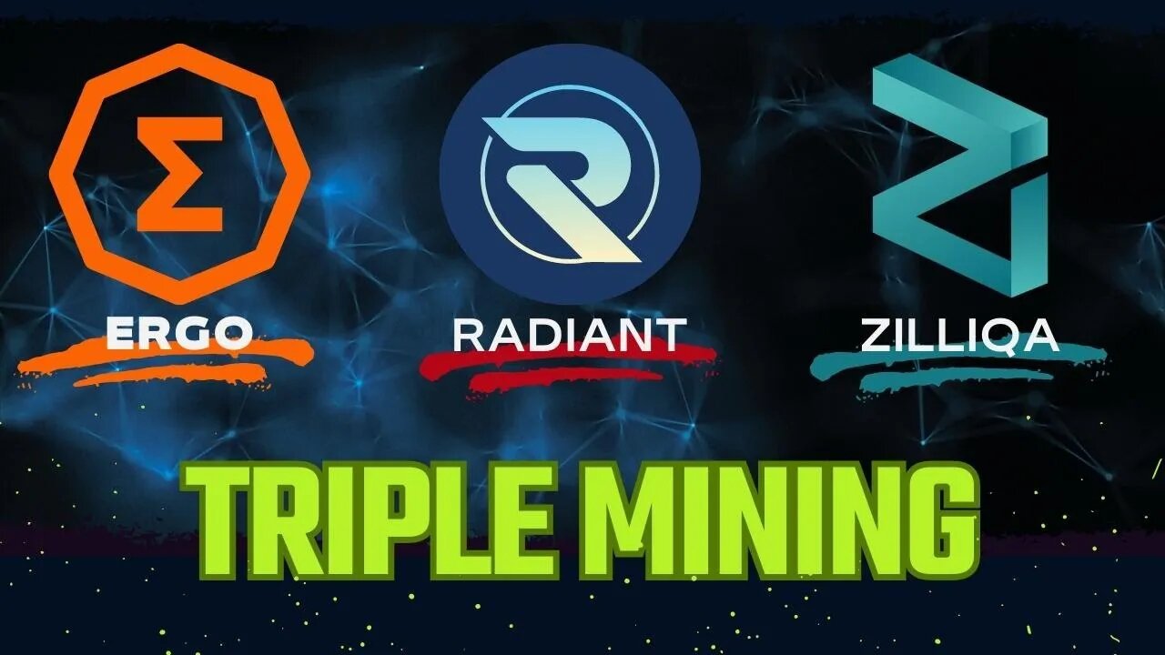 Ergo (ERG) Radiant (RXD) & Zilliqa (ZIL) Triple Mining Guide