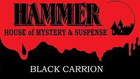 HAMMER HOUSE OF MYSTERY & SUSPENSE Episode 08 BLACK CARRION in HD Nov 12, 1984