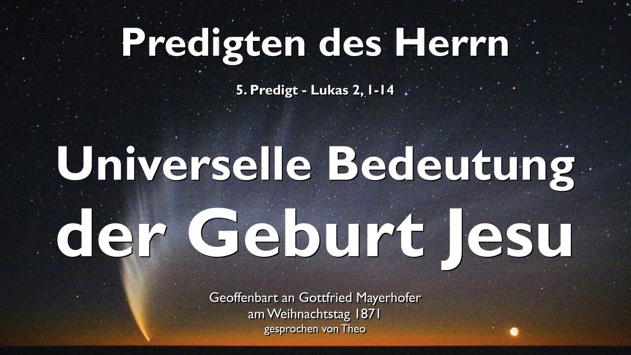 Die universelle Bedeutung der Geburt Jesu... Weihnachten ❤️ Jesus erklärt Lukas 2:1-14