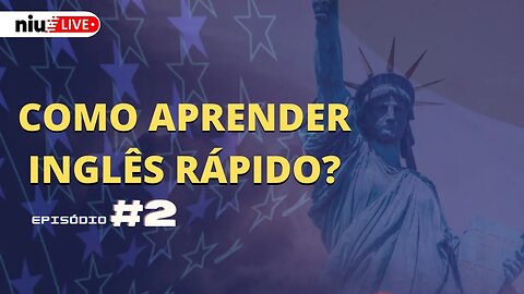 COMO APRENDER INGLÊS MAIS RÁPIDO?