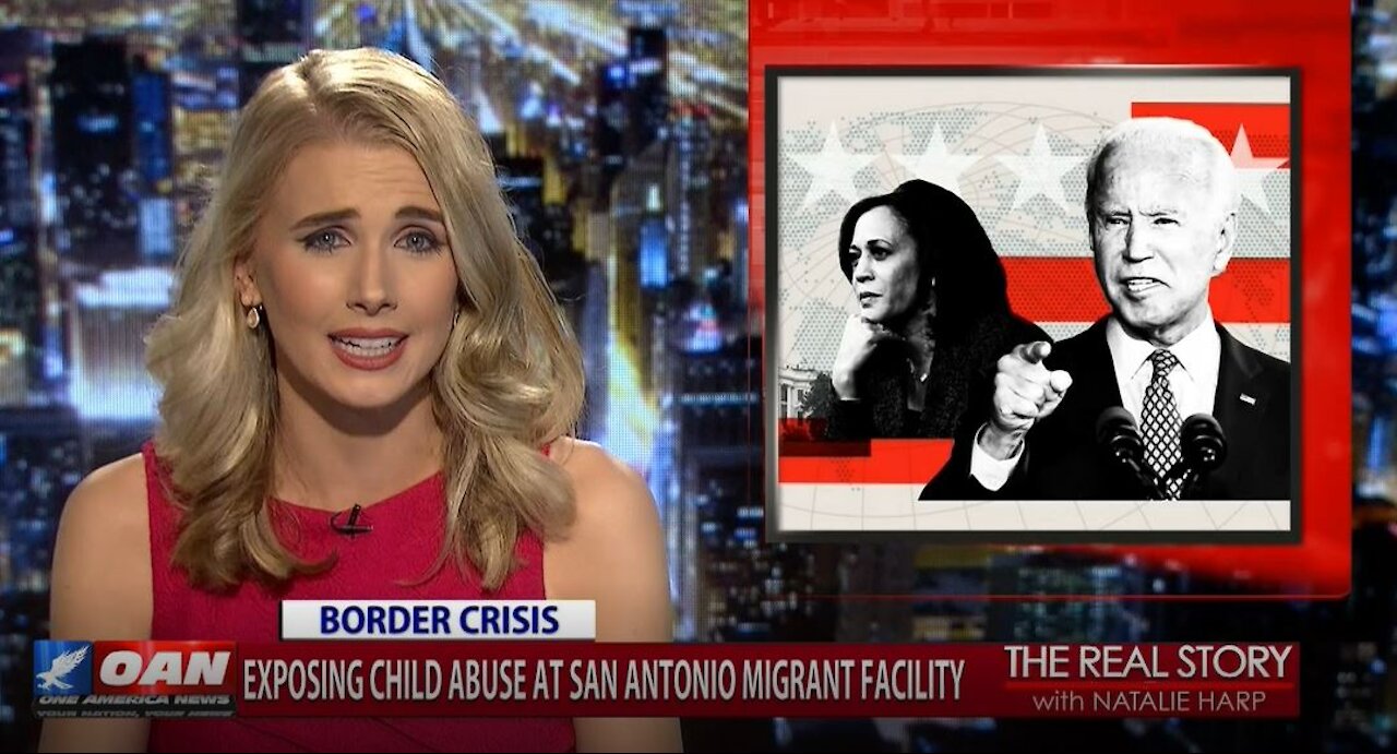 The Real Story - OANN Abuse at the Border