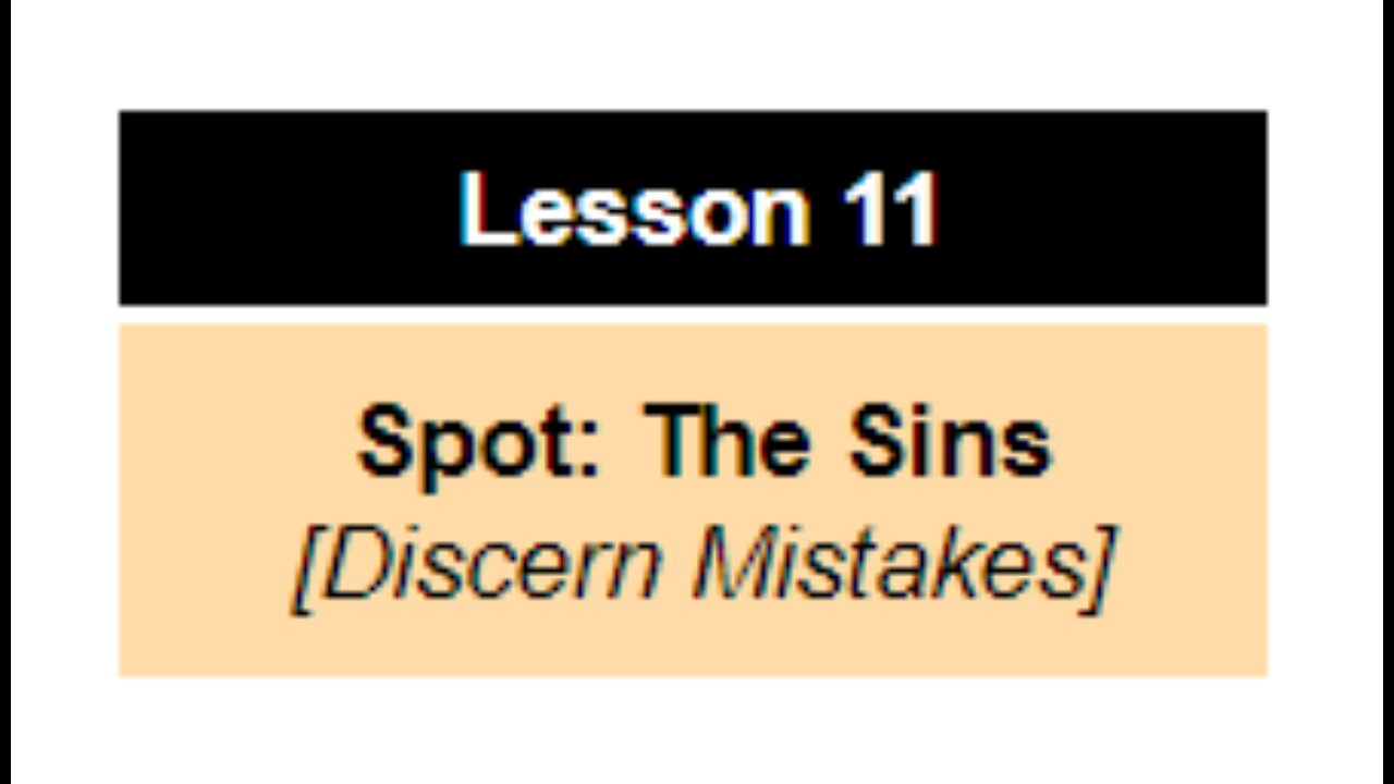 Lesson 11: Spot the Sin