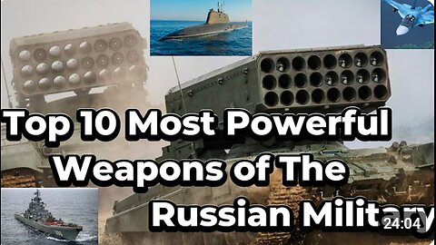 Top 10 Most Powerful Weapons of The Russian Military - MilTec