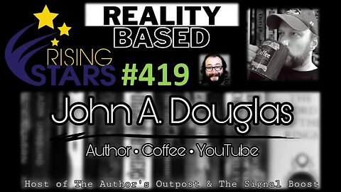 My Thoughts on John A. Douglas (Rising Stars #419)